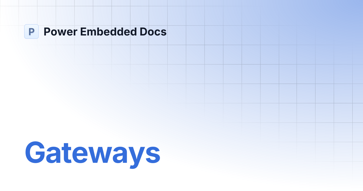 Gateways | Português | Power Embedded Docs