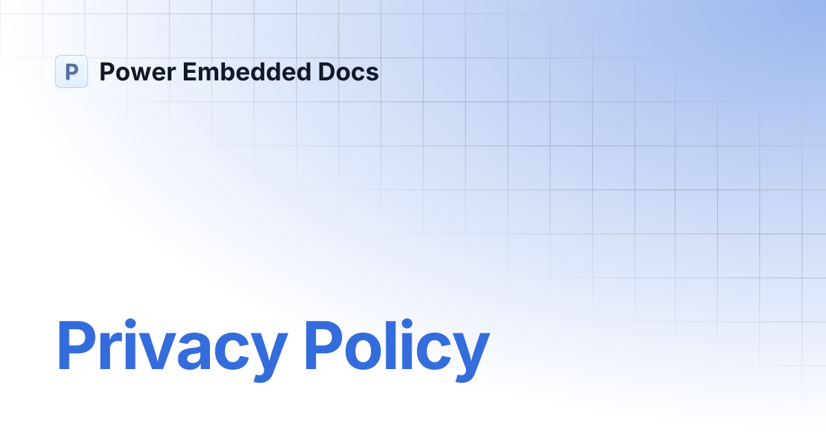 Privacy Policy | Power Embedded Docs