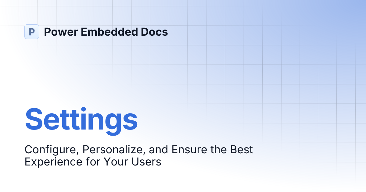 Settings | Power Embedded Docs